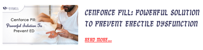 The Use Of Cenforce For Treating Erectile Dysfunction 1