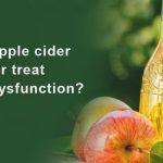 Does apple cider vinegar treat erectile dysfunction
