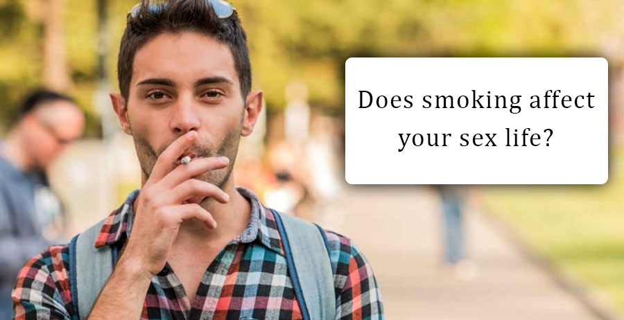Does smoking affect your sex life?