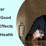 Regular alcohol- good and bad effects on men’s health
