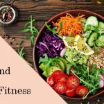 Diet plan for mental and physical fitness