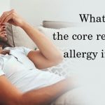 What are the core reasons for allergy in men?