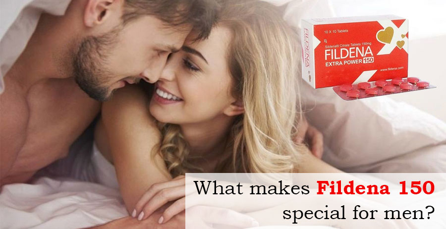 What makes Fildena 150 special for men?