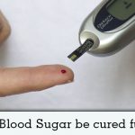 Can Blood Sugar be cured fully?