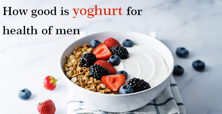 How good is yoghurt for health of men