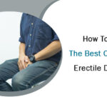 how to choose the best option to kill erectile dysfunction
